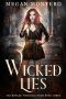 [The Royals: Warlock Court 03] • Wicked Lies (The Royals · Warlock Court Book 3)